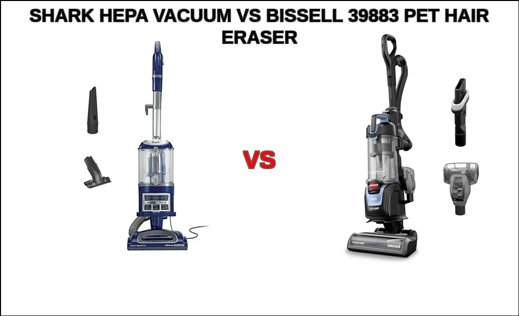 Shark hepa vacuum vs bissell 39883 pet hair eraser compariso