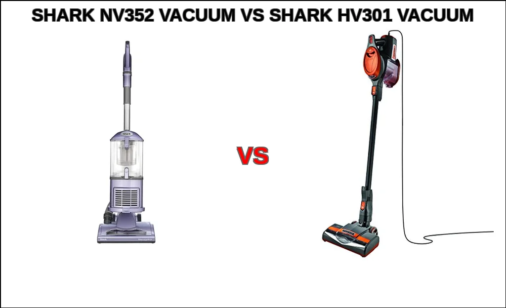 Shark nv352 vacuum vs shark hv301 vacuum comparison