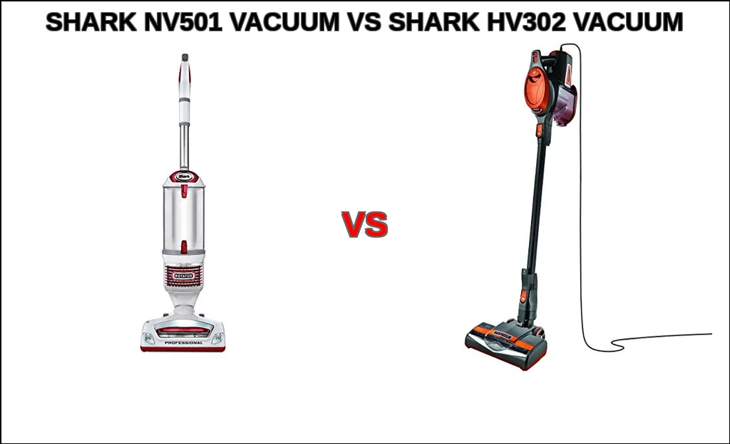 Shark nv501 vacuum vs shark hv302 vacuum comparison