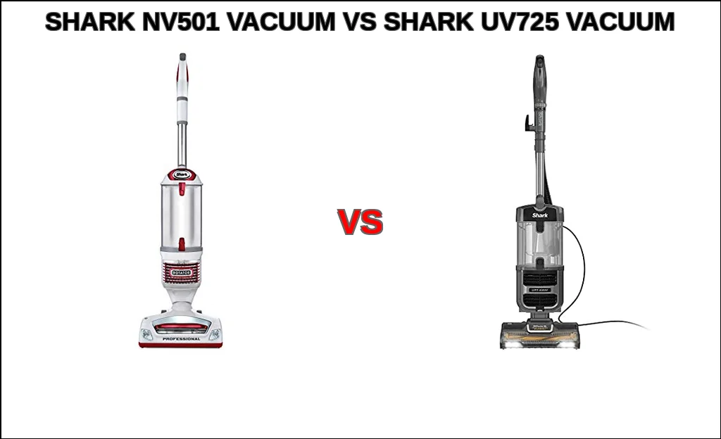 Shark nv501 vacuum vs shark uv725 vacuum comparison